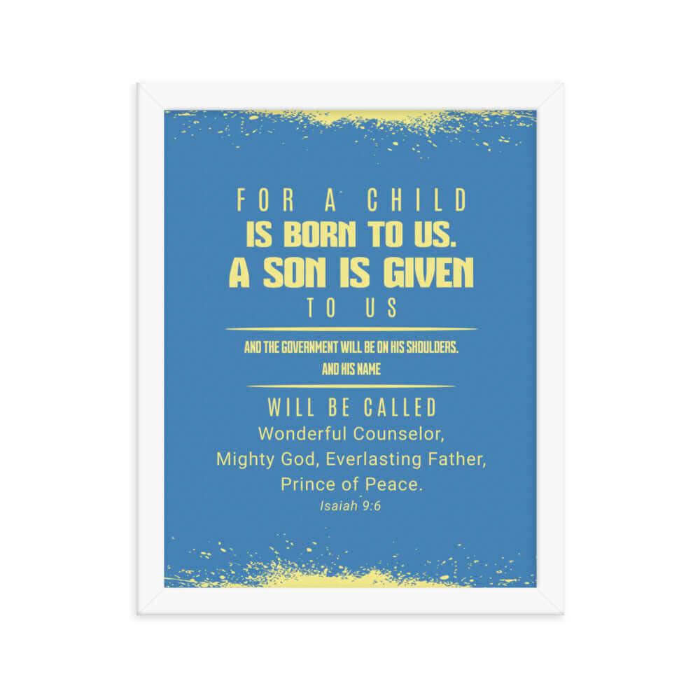 Isaiah 9:6 Bible Verse, Mighty God Premium Luster Photo Paper Framed Poster Wall Art White 11″×14″