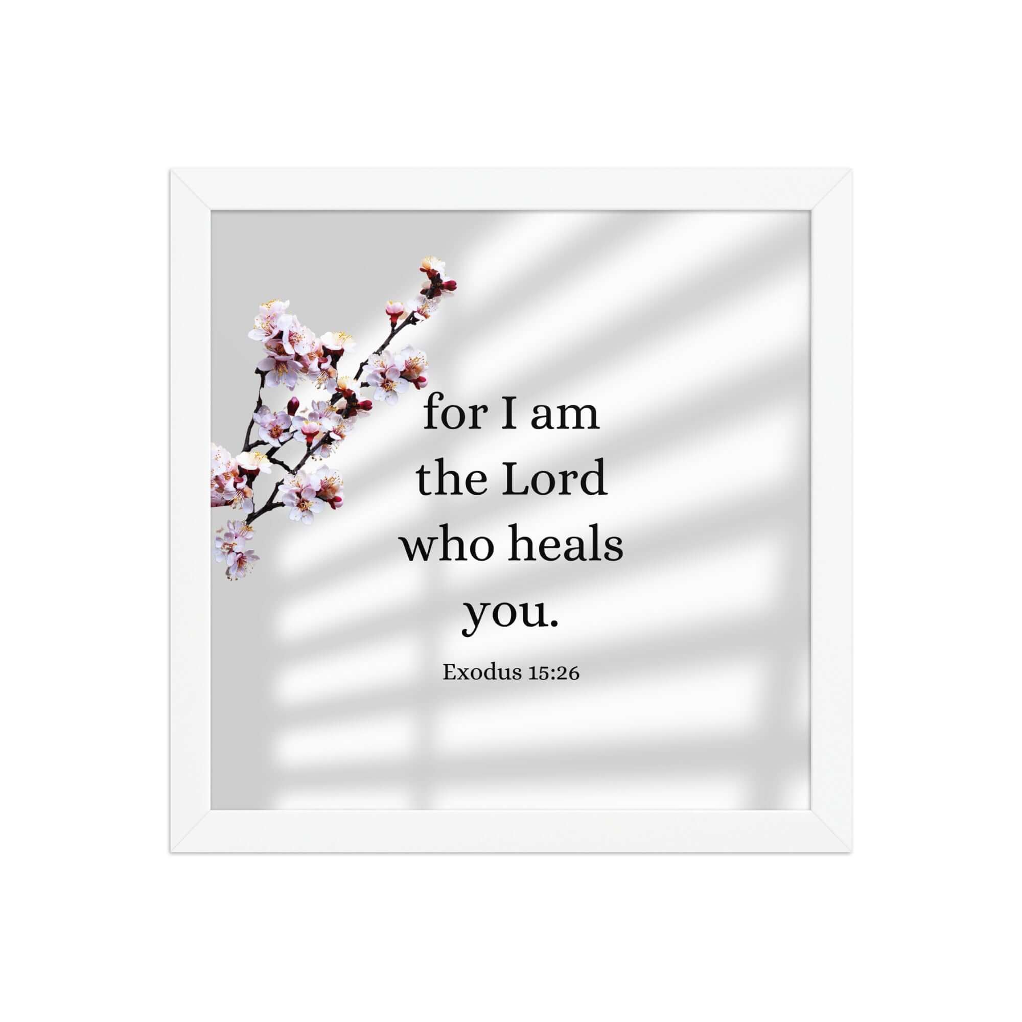 Exodus 15:26 Bible Verse, diligently listen Premium Luster Photo Paper Framed Poster Wall Art White 12″×12″