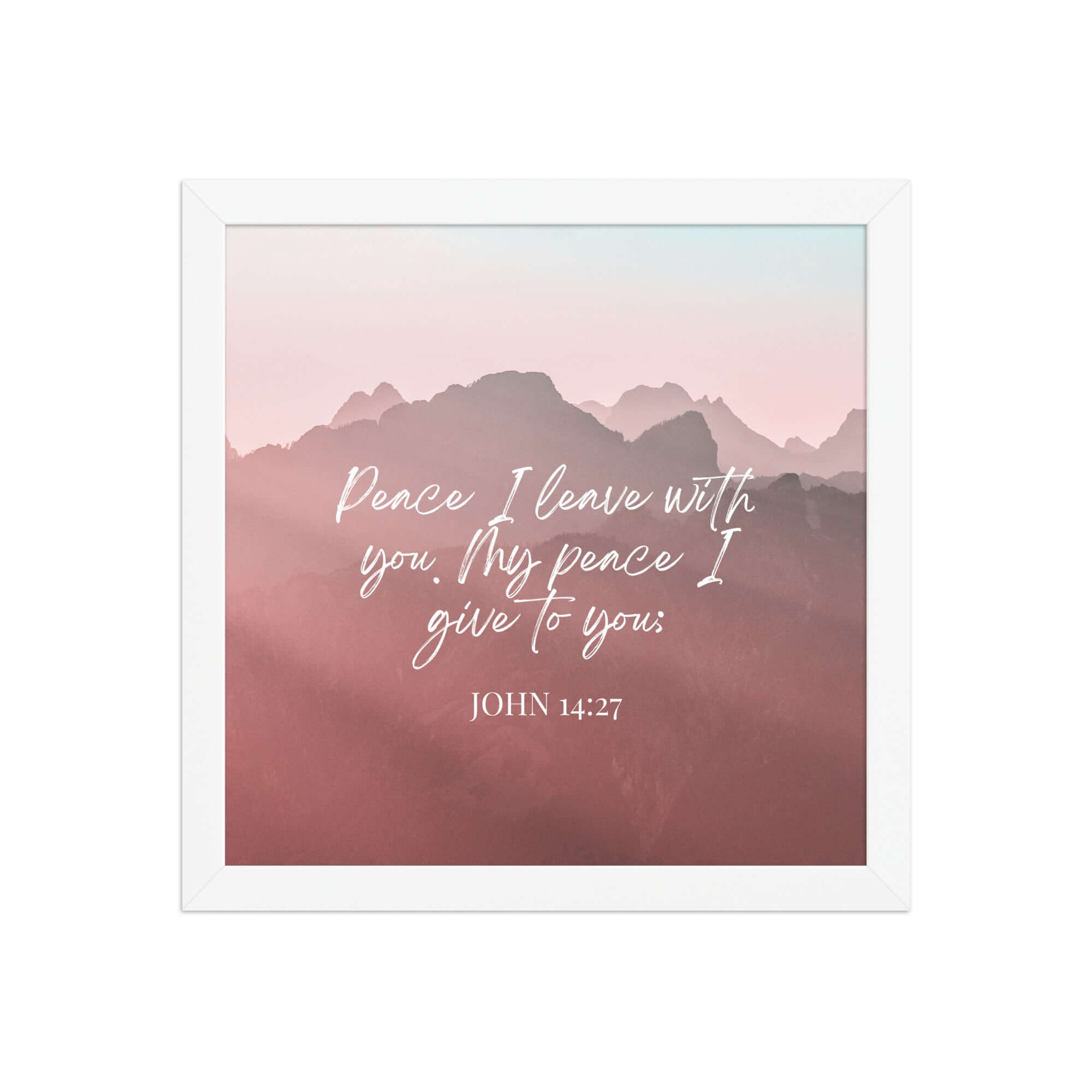 John 14:27 Bible Verse, I give you Premium Luster Photo Paper Framed Poster Wall Art White 12″×12″