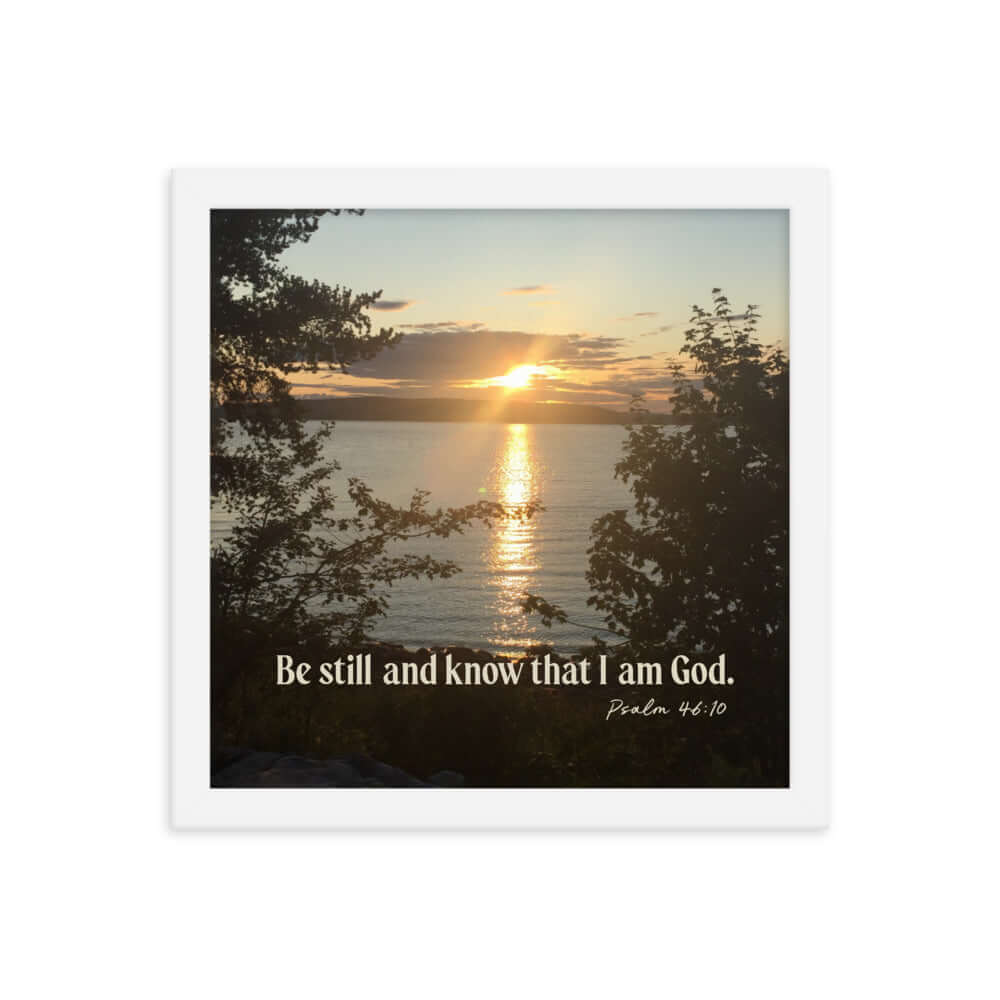 Psalm 46:10 Bible Verse, Sunset Glory Premium Luster Photo Paper Framed Poster Wall Art White 12″×12″