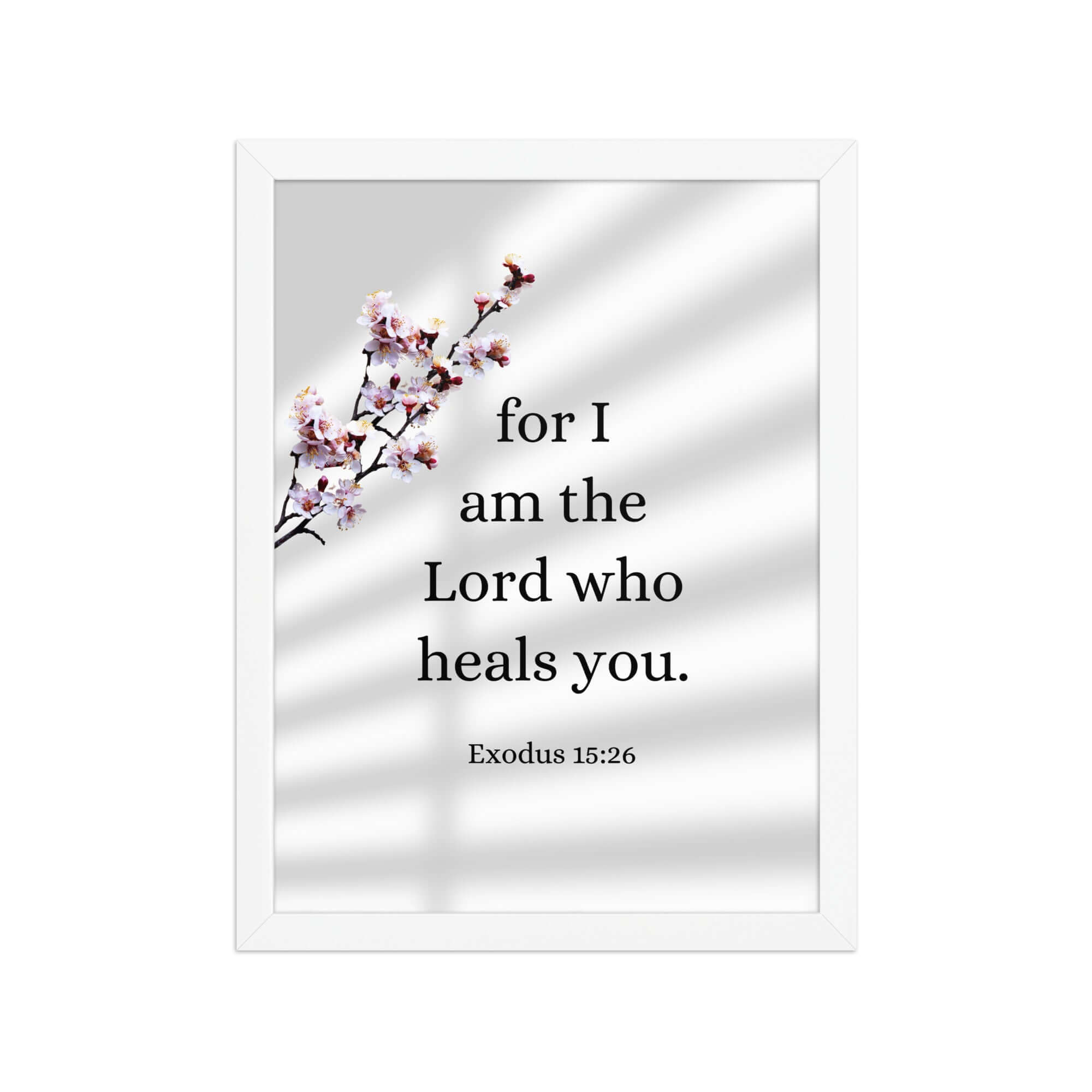 Exodus 15:26 Bible Verse, diligently listen Premium Luster Photo Paper Framed Poster Wall Art White 12″×16″