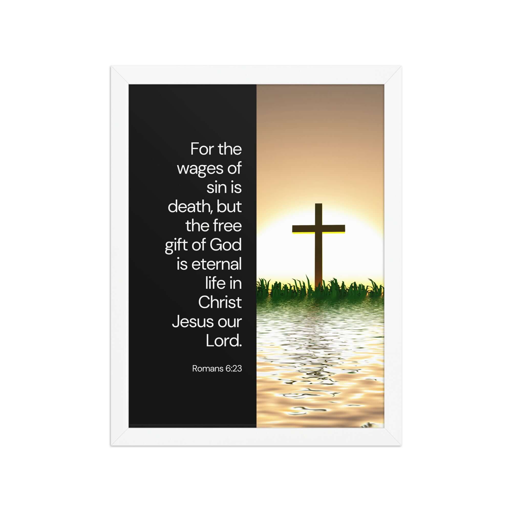 Romans 6:23 Bible Verse, the wages Premium Luster Photo Paper Framed Poster Wall Art White 12″×16″