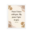 John 14:27 Bible Verse, Peace I Premium Luster Photo Paper Framed Poster Wall Art White 12″×16″