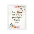 John 14:27 Bible Verse, with you Premium Luster Photo Paper Framed Poster Wall Art White 12″×16″