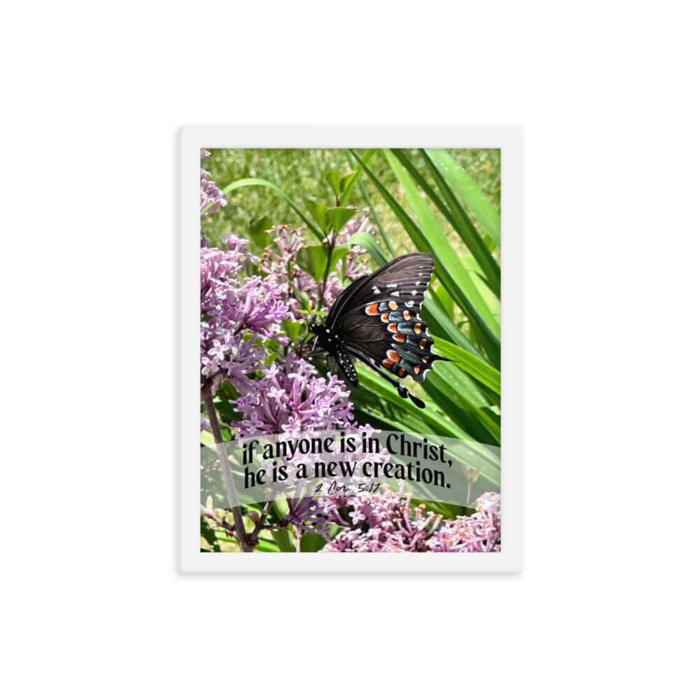 2 Corinthians 5:17 Bible Verse, Butterfly Premium Luster Photo Paper Framed Poster Wall Art White 12″×16″