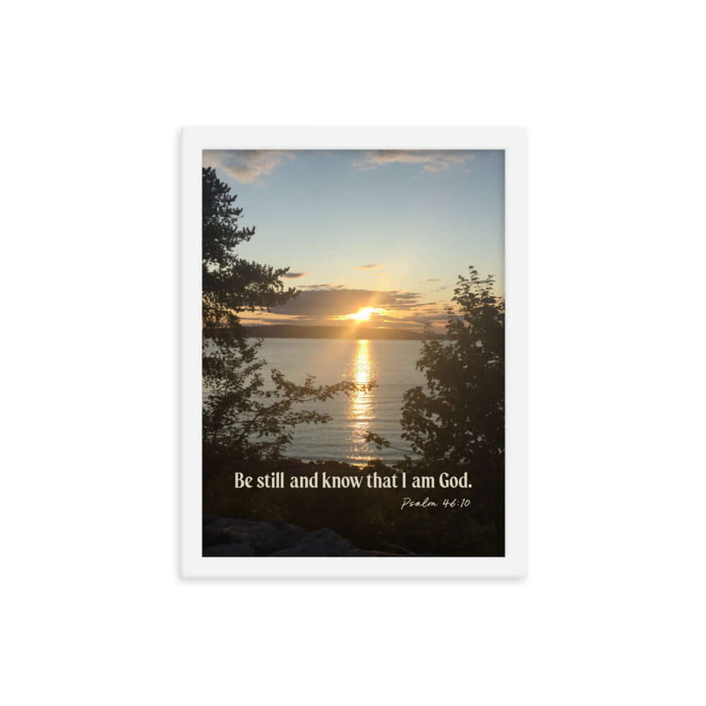 Psalm 46:10 Bible Verse, Sunset Glory Premium Luster Photo Paper Framed Poster Wall Art White 12″×16″