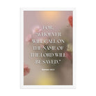 Romans 10:13 Bible Verse, will call Premium Luster Photo Paper Framed Poster Wall Art White 12″×18″