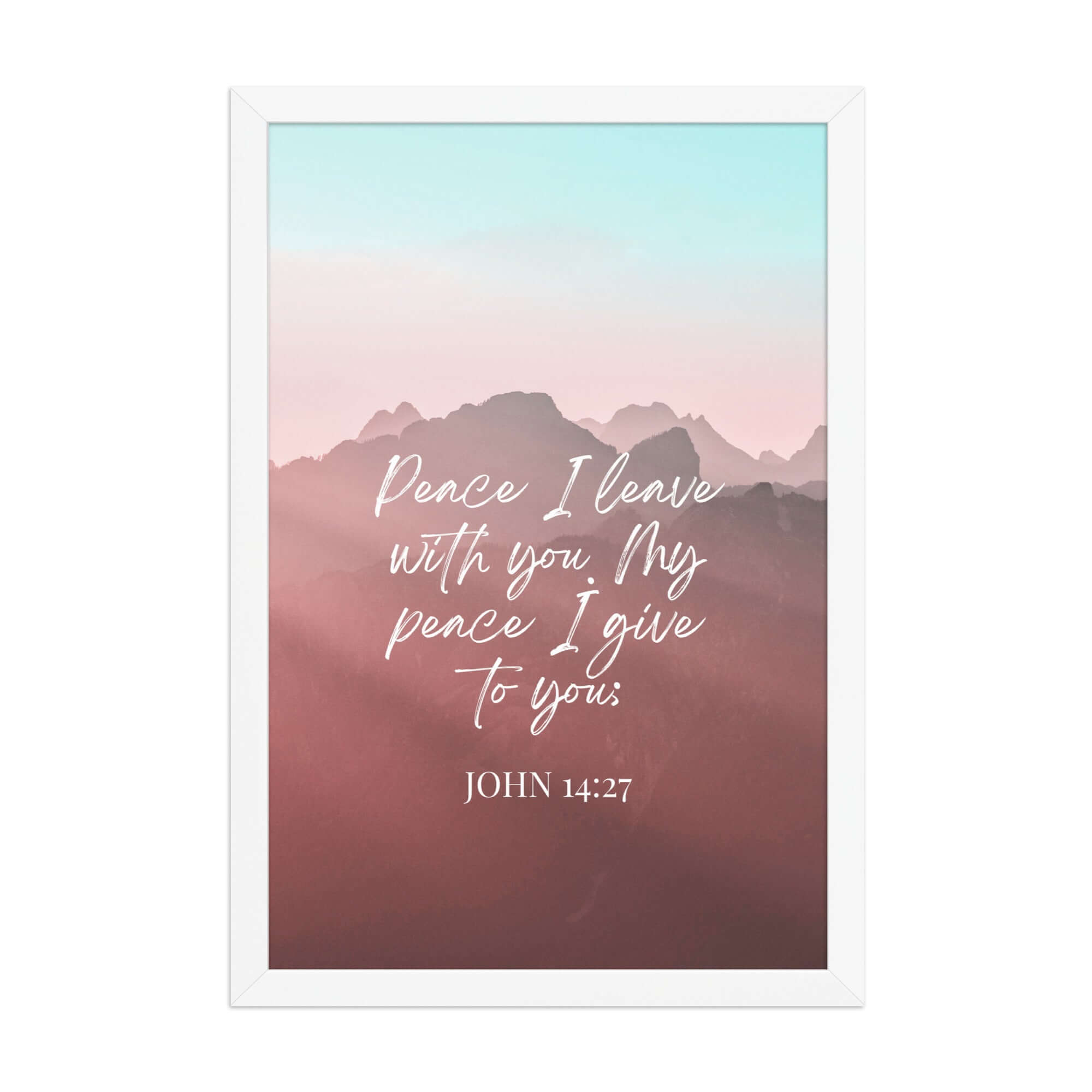 John 14:27 Bible Verse, I give you Premium Luster Photo Paper Framed Poster Wall Art White 12″×18″