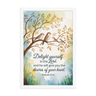 Psalm 37:4 Bible Verse, Yourself Premium Luster Photo Paper Framed Poster White 12″×18″