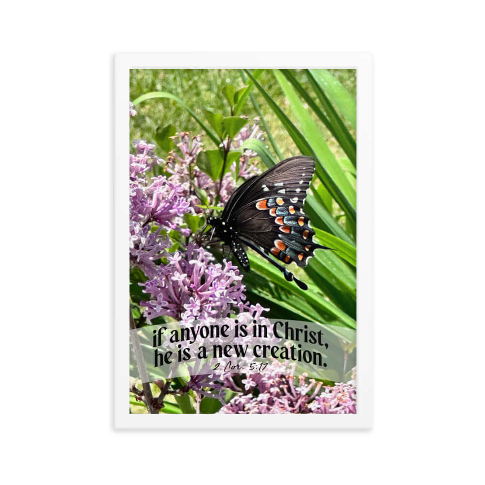 2 Corinthians 5:17 Bible Verse, Butterfly Premium Luster Photo Paper Framed Poster Wall Art White 12″×18″