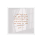 Revelation 21:4 Bible Verse, He will wipe Premium Luster Photo Paper Framed Poster Wall Art White 14″×14″