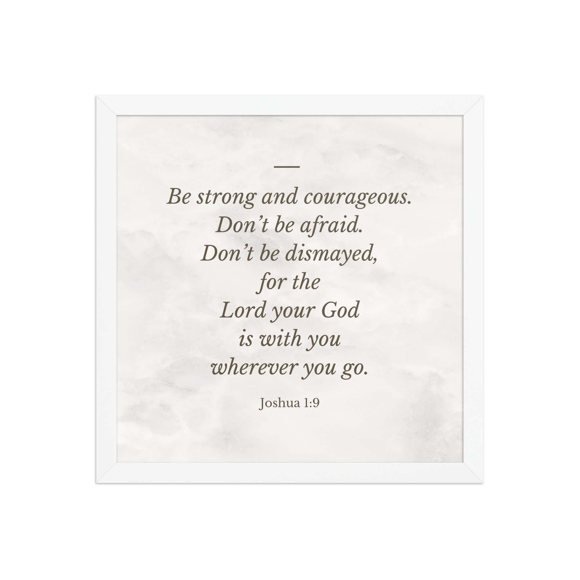 Joshua 1:9 Bible Verse, Be strong Premium Luster Photo Paper Framed Poster Wall Art White 14″×14″