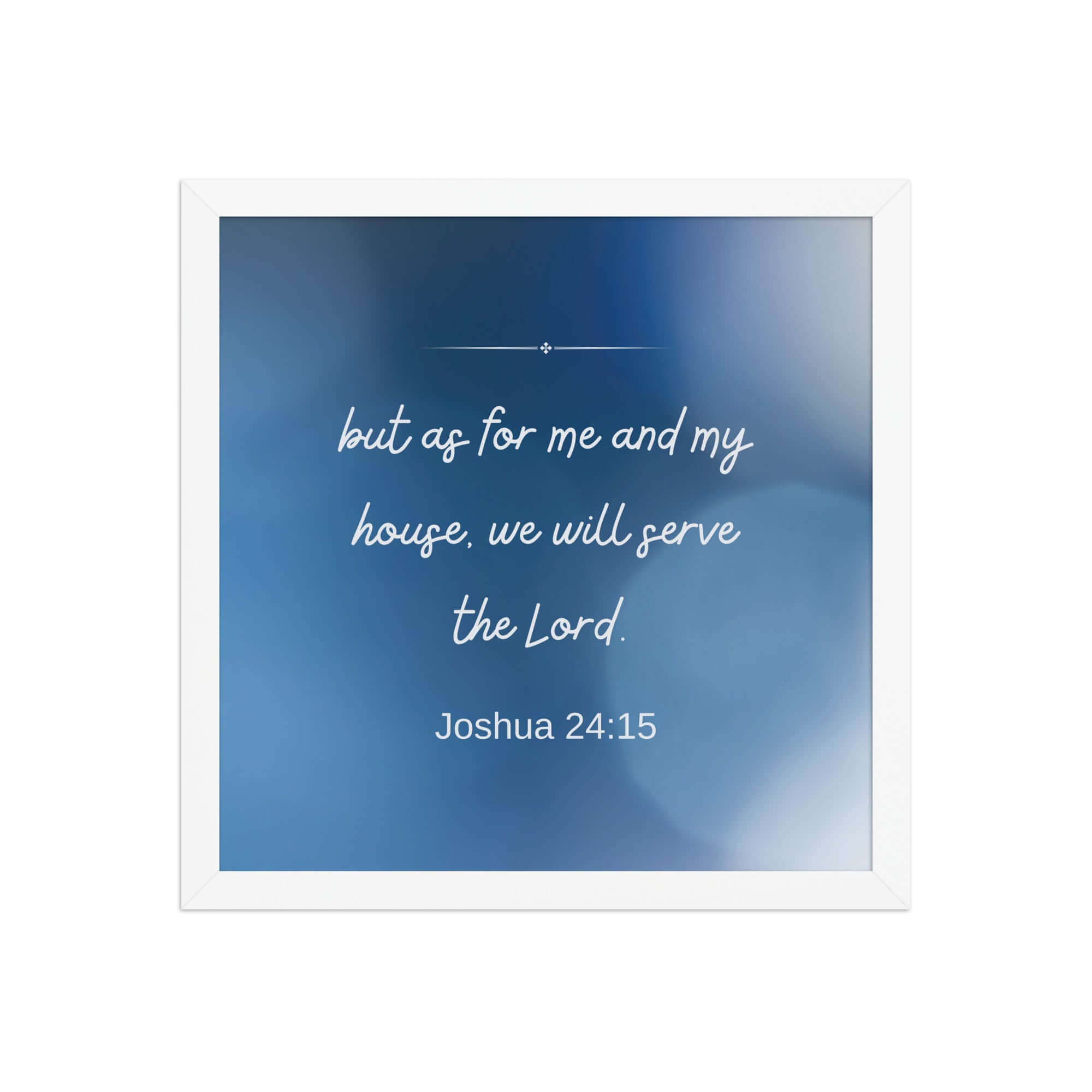 Joshua 24:15 Bible Verse, choose today Premium Luster Photo Paper Framed Poster Wall Art White 14″×14″