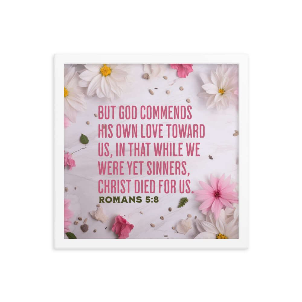 Romans 5:8 Bible Verse, Christ Died for Us Premium Luster Photo Paper Framed Poster Wall Art White 14″×14″