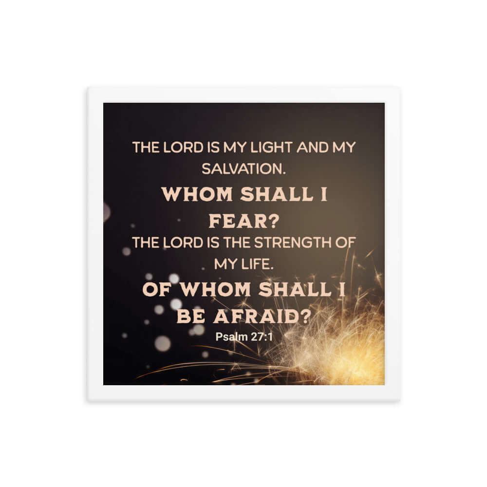 Psalm 27:1 Bible Verse, The LORD is My Light Premium Luster Photo Paper Framed Poster Wall Art White 14″×14″