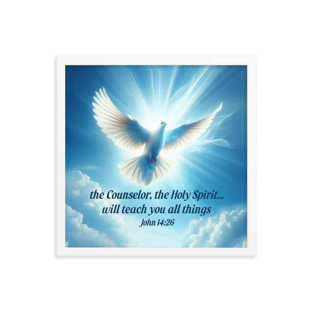 John 14:26 Bible Verse, Holy Spirit Dove Premium Luster Photo Paper Framed Poster Wall Art White 16″×16″
