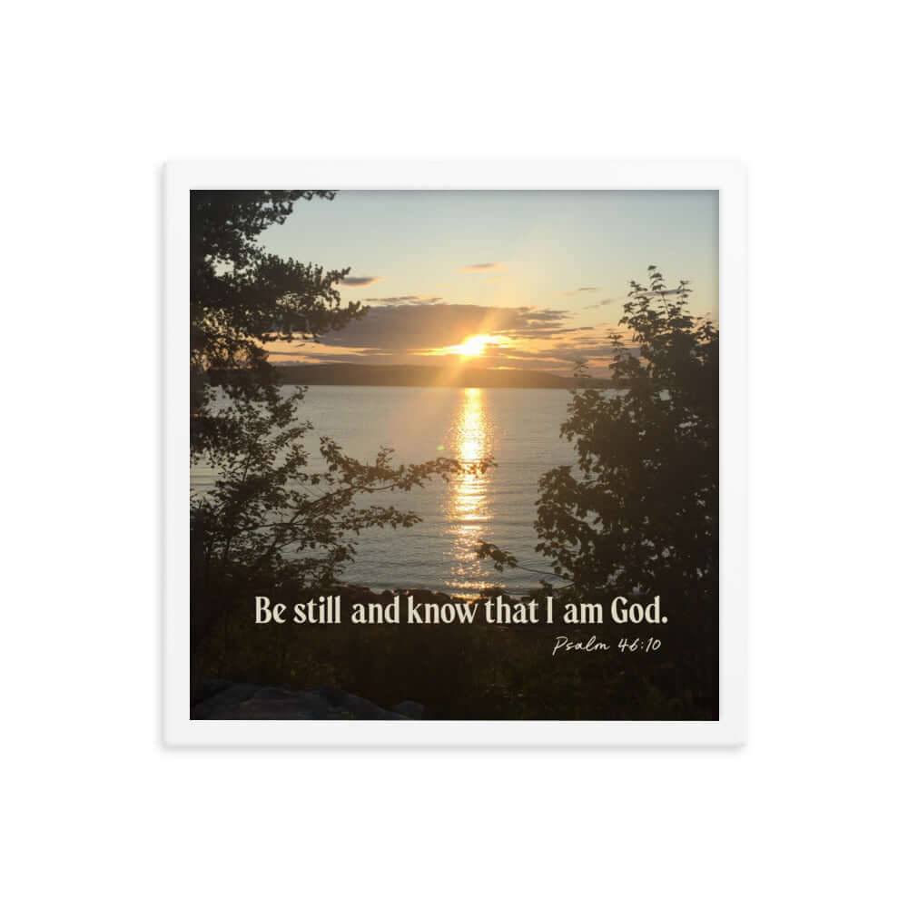 Psalm 46:10 Bible Verse, Sunset Glory Premium Luster Photo Paper Framed Poster Wall Art White 16″×16″