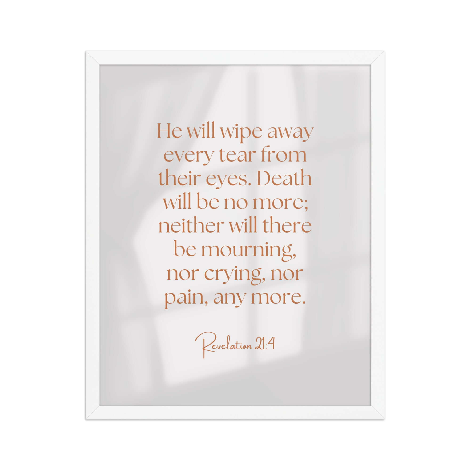 Revelation 21:4 Bible Verse, He will wipe Premium Luster Photo Paper Framed Poster Wall Art White 16″×20″