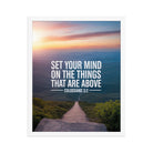 Colossians 3:2 Bible Verse your mind Premium Luster Photo Paper Framed Poster White 16″×20″