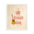 Exodus 15:2 Bible Verse, The LORD is my strength Premium Luster Photo Paper Framed Poster Wall Art White 16″×20″