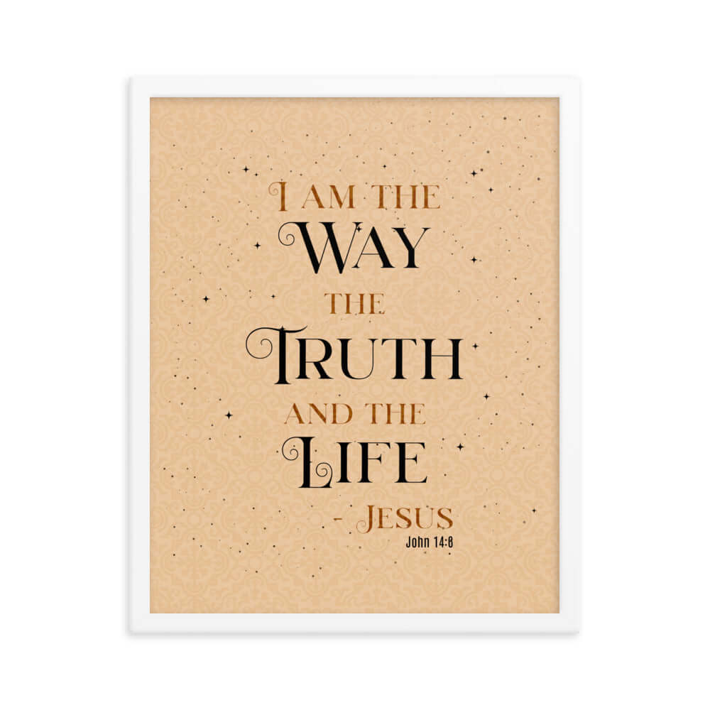 John 14:6 Bible Verse, Color Text Brown Background Premium Luster Photo Paper Framed Poster Wall Art White 16″×20″