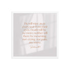 Revelation 21:4 Bible Verse, He will wipe Premium Luster Photo Paper Framed Poster Wall Art White 18″×18″