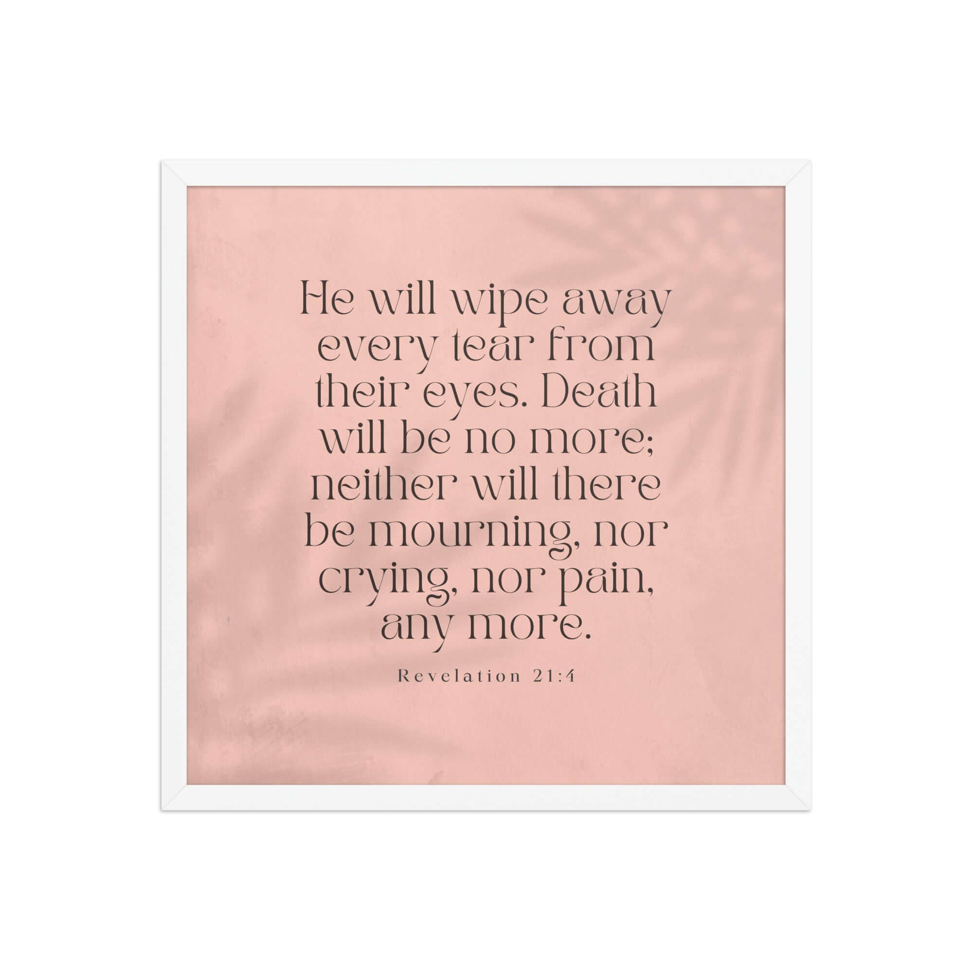 Revelation 21:4 Bible Verse, their eyes Premium Luster Photo Paper Framed Poster Wall Art White 18″×18″