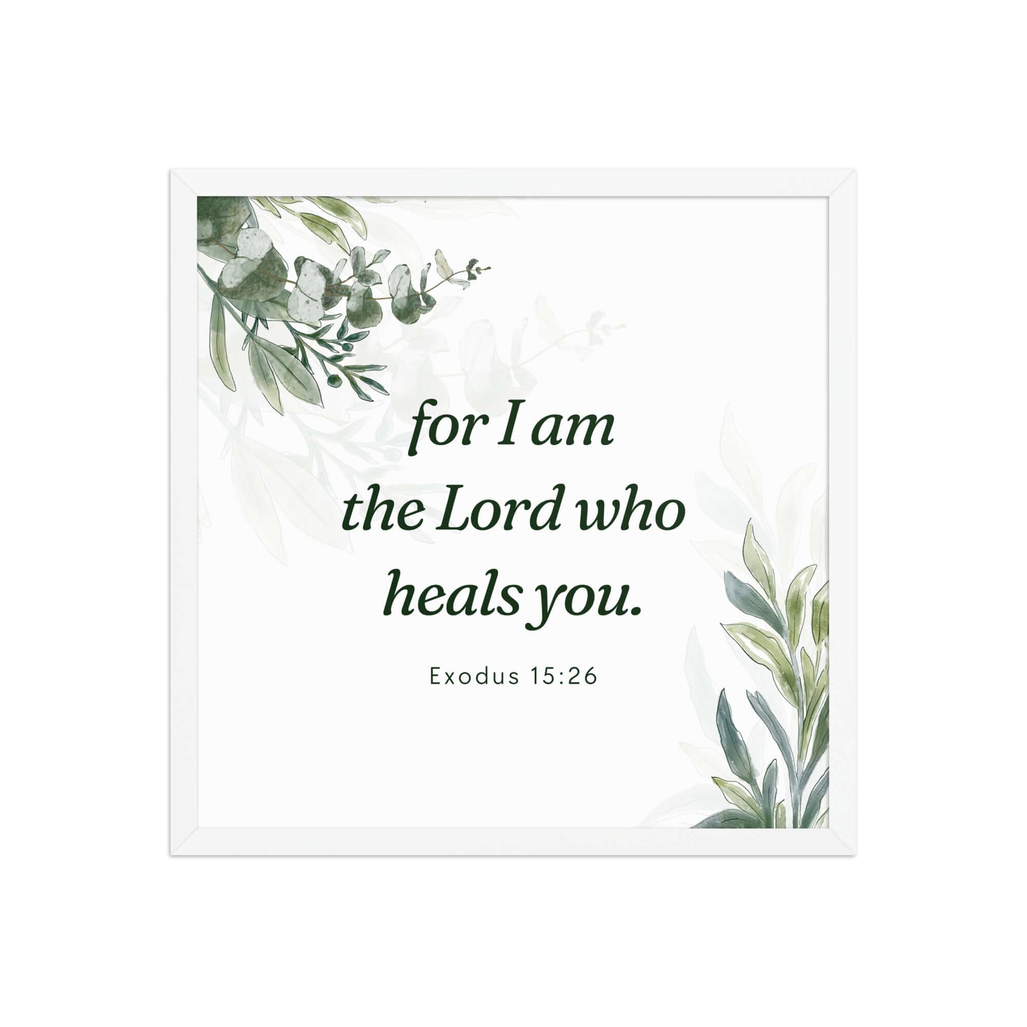 Exodus 15:26 Bible Verse, Gods voice Premium Luster Photo Paper Framed Poster Wall Art White 18″×18″