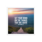 Colossians 3:2 Bible Verse your mind Premium Luster Photo Paper Framed Poster White 18″×18″