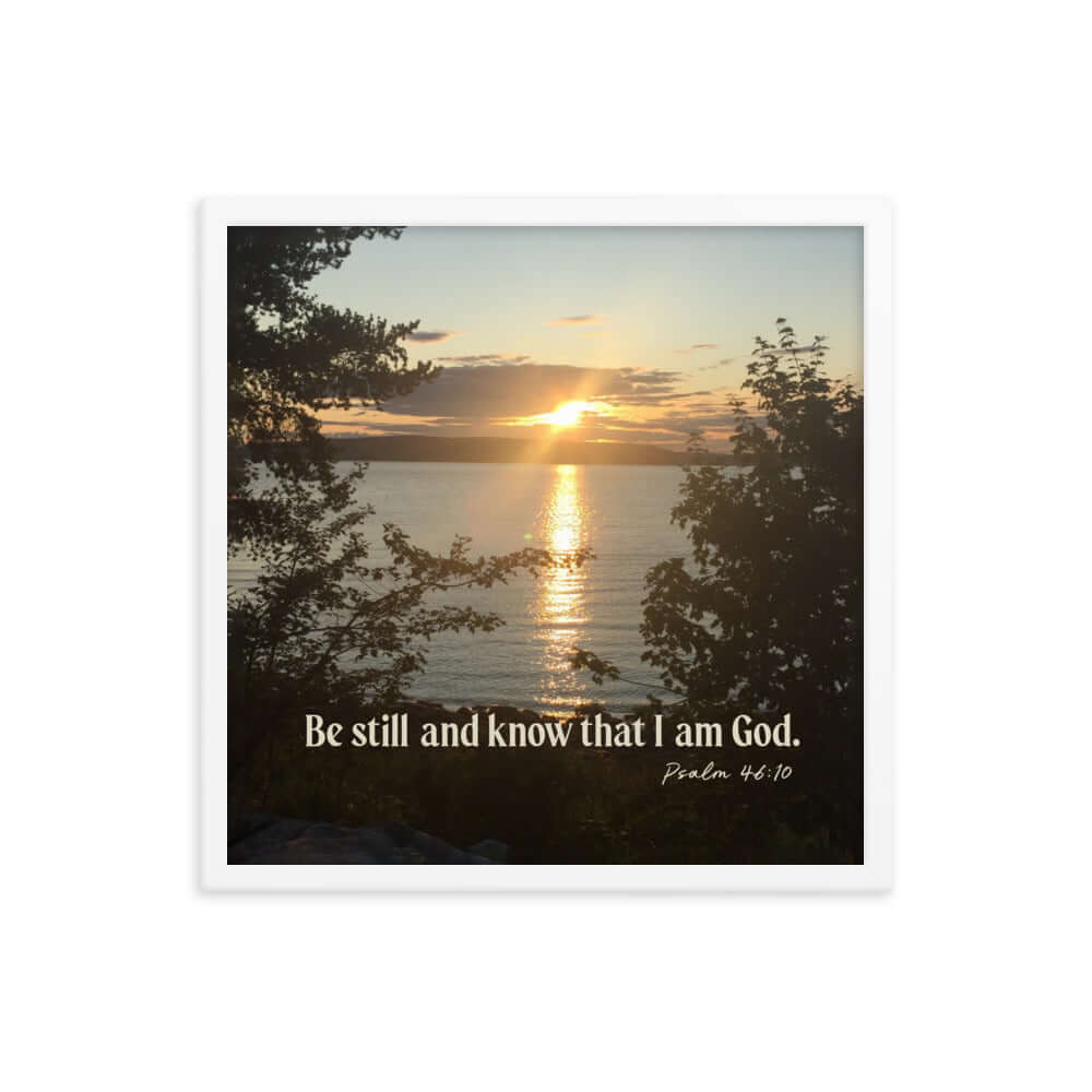 Psalm 46:10 Bible Verse, Sunset Glory Premium Luster Photo Paper Framed Poster Wall Art White 18″×18″