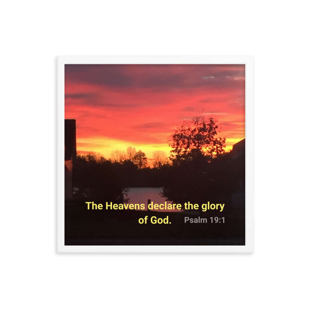 Psalm 19:1 Bible Verse, Sunset Glory Premium Luster Photo Paper Framed Poster Wall Art White 18″×18″