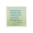 Psalm 23:4 Bible Verse, fear no evil Premium Luster Photo Paper Framed Poster Wall Art White 18″×18″