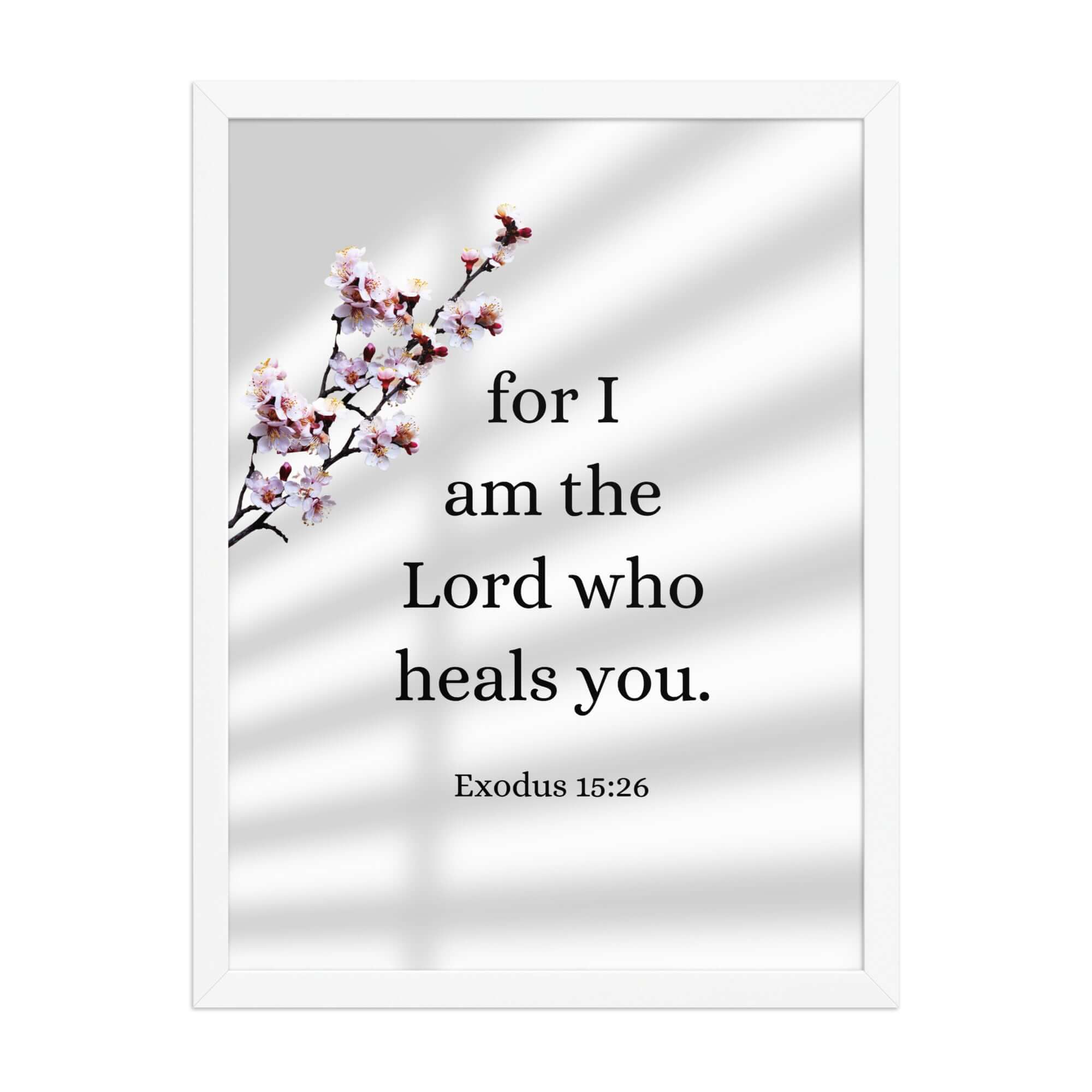 Exodus 15:26 Bible Verse, diligently listen Premium Luster Photo Paper Framed Poster Wall Art White 18″×24″