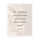 Romans 10:13 Bible Verse, Whoever Premium Luster Photo Paper Framed Poster Wall Art White 18″×24″