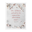 Romans 10:13 Bible Verse, the Lord Premium Luster Photo Paper Framed Poster Wall Art White 18″×24″