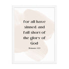 Romans 3:23 Bible Verse, fall short Enhanced Matte Paper Framed Poster Wall Art White 18″×24″