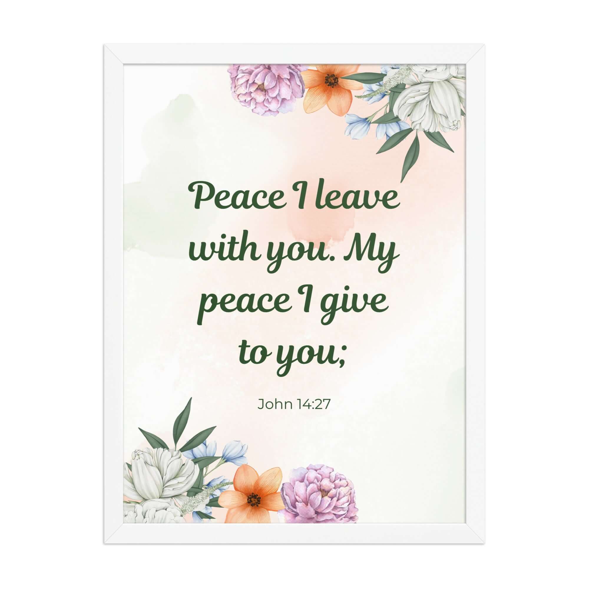 John 14:27 Bible Verse, with you Premium Luster Photo Paper Framed Poster Wall Art White 18″×24″