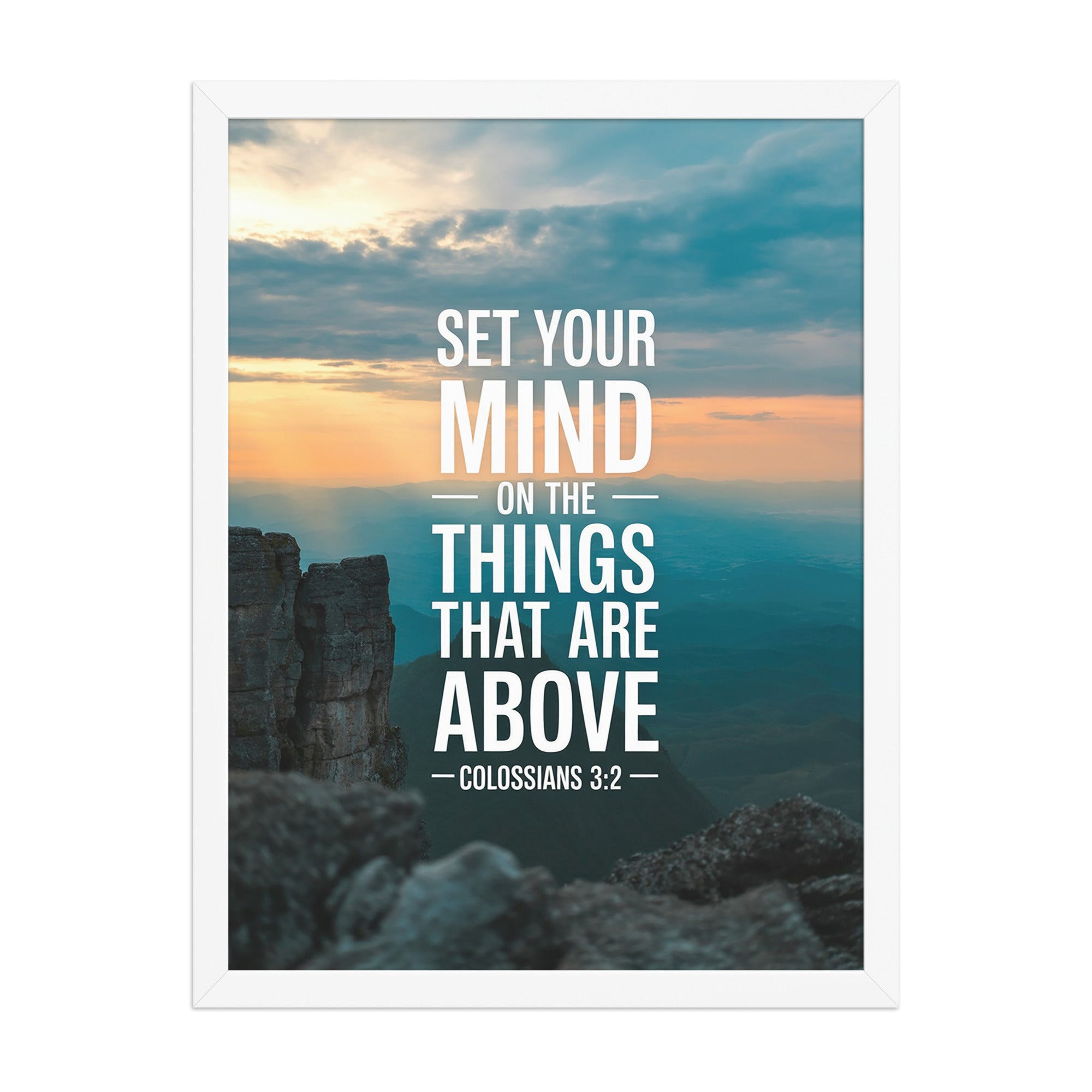 Colossians 3:2 Bible Verse on the Premium Luster Photo Paper Framed Poster White 18″×24″