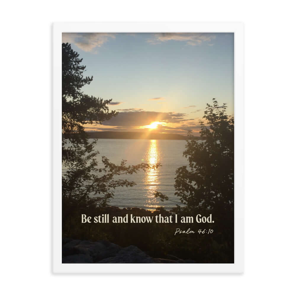 Psalm 46:10 Bible Verse, Sunset Glory Premium Luster Photo Paper Framed Poster Wall Art White 18″×24″