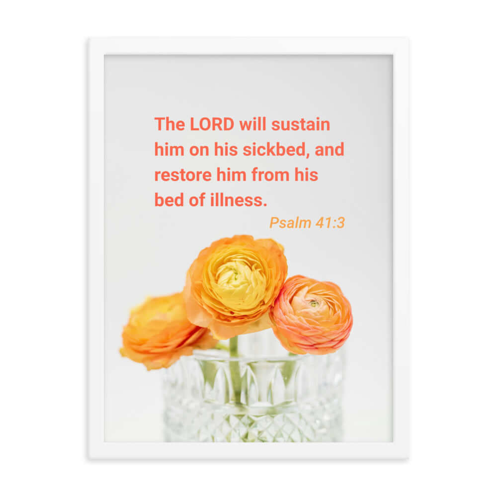 Psalm 41:3 Bible Verse, LORD will sustain Premium Luster Photo Paper Framed Poster Wall Art White 18″×24″