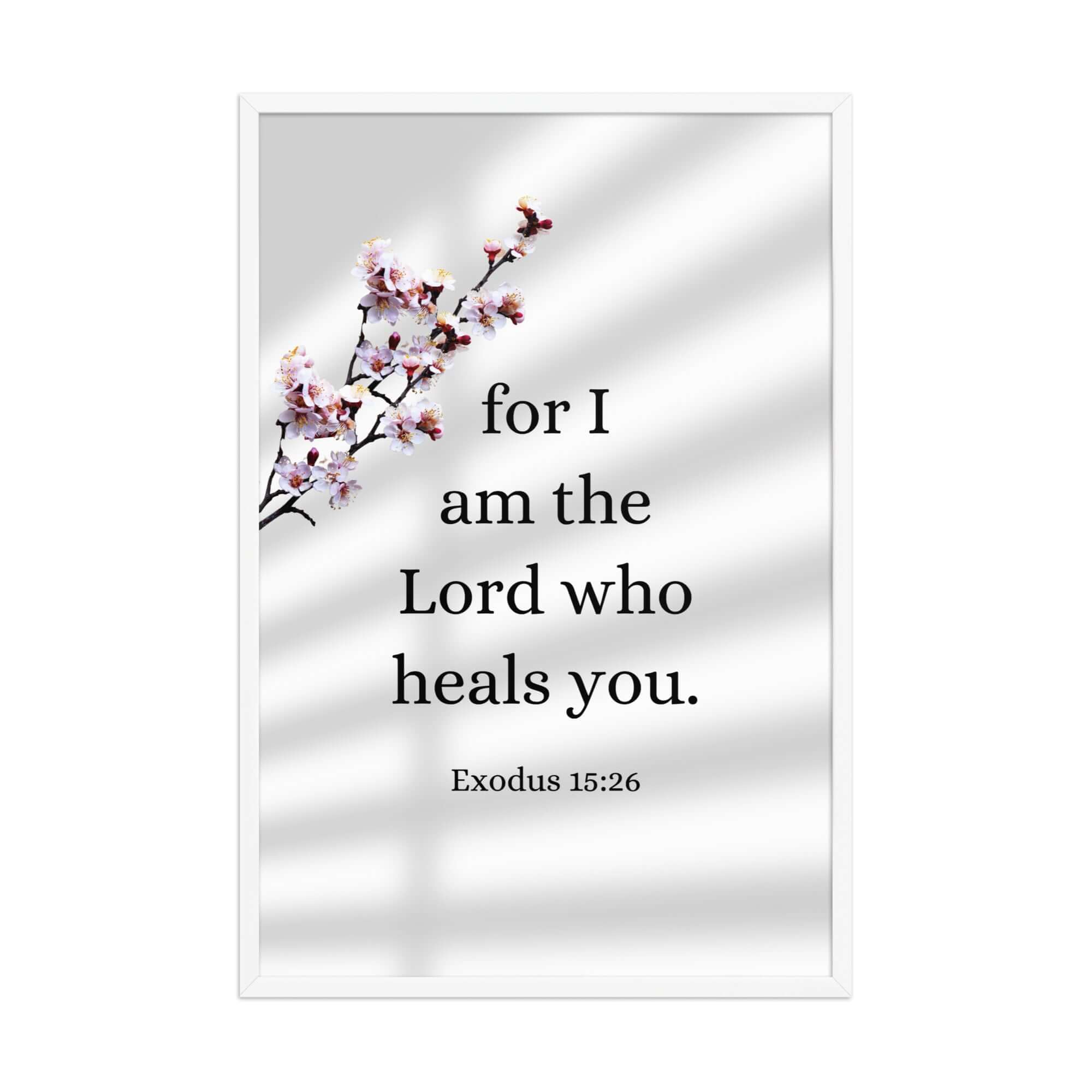 Exodus 15:26 Bible Verse, diligently listen Premium Luster Photo Paper Framed Poster Wall Art White 24″×36″