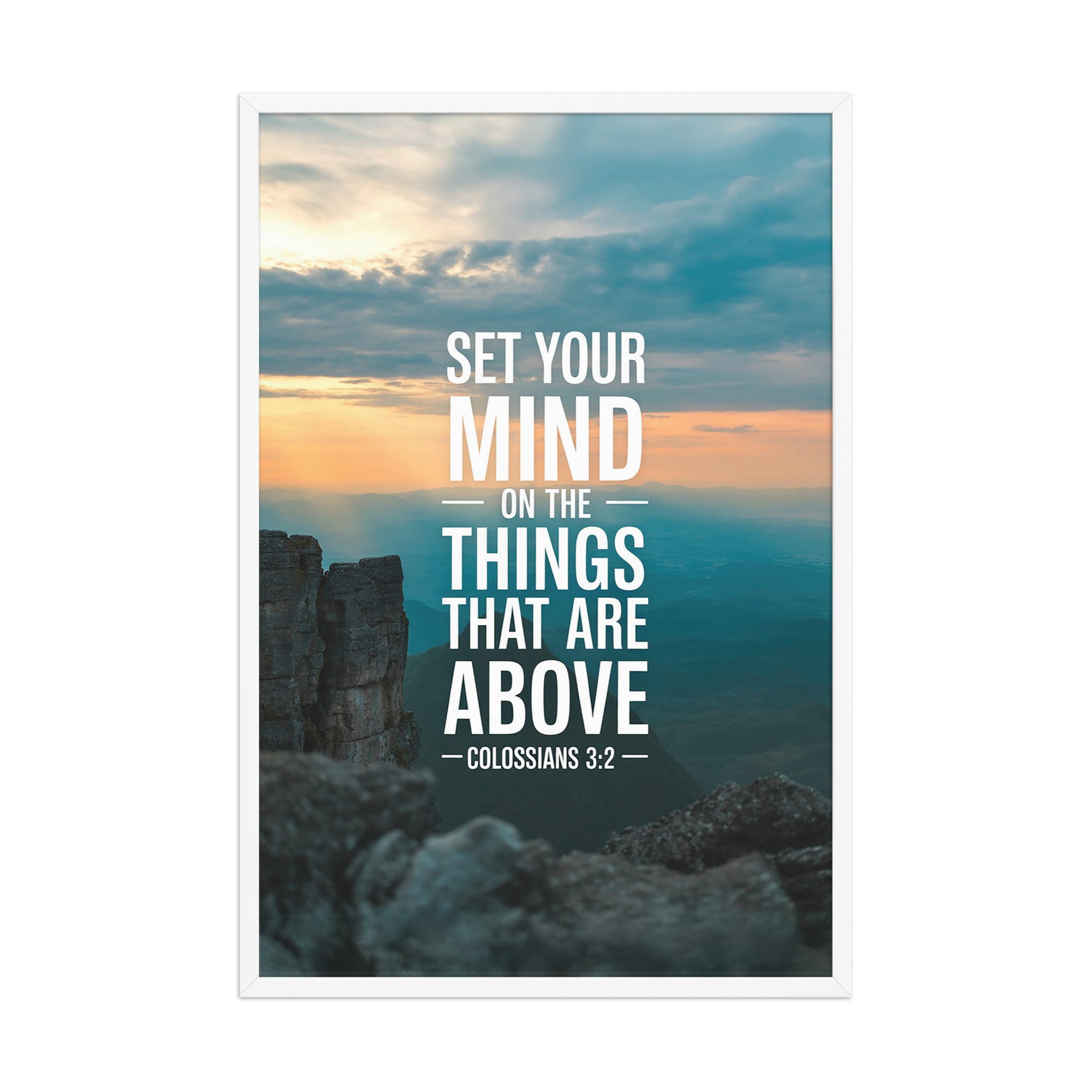 Colossians 3:2 Bible Verse on the Premium Luster Photo Paper Framed Poster White 24″×36″