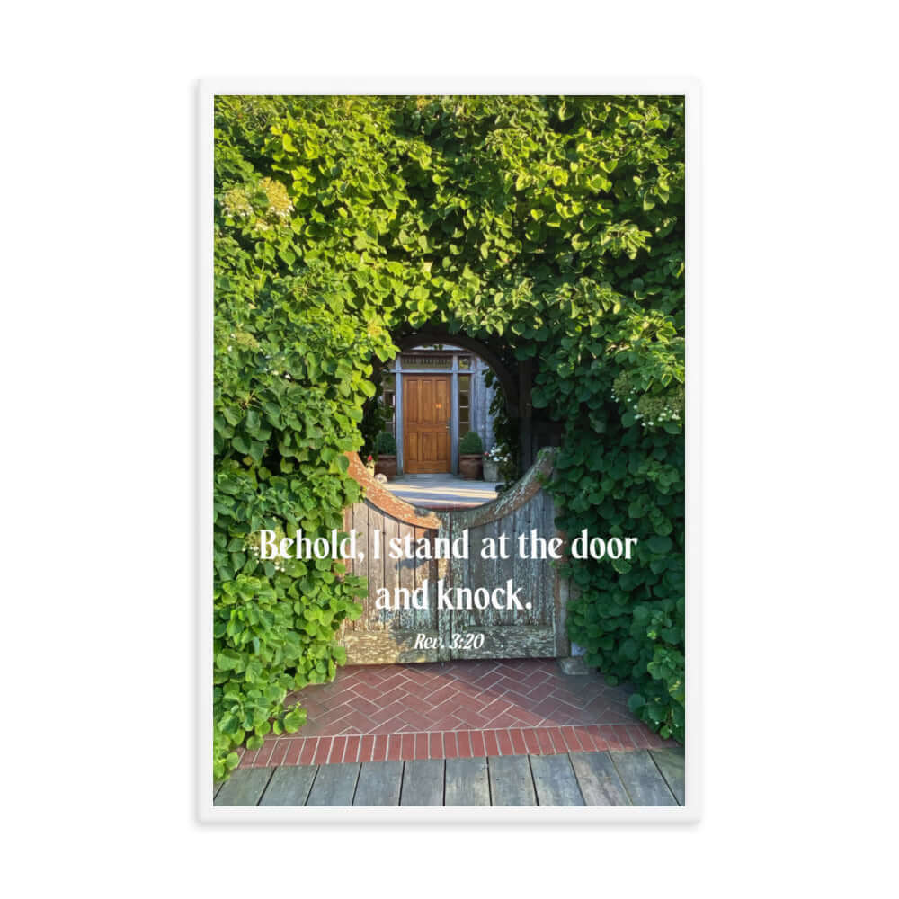 Revelation 3:20 Bible Verse, Garden Doorway Premium Luster Photo Paper Framed Poster Wall Art White 24″×36″