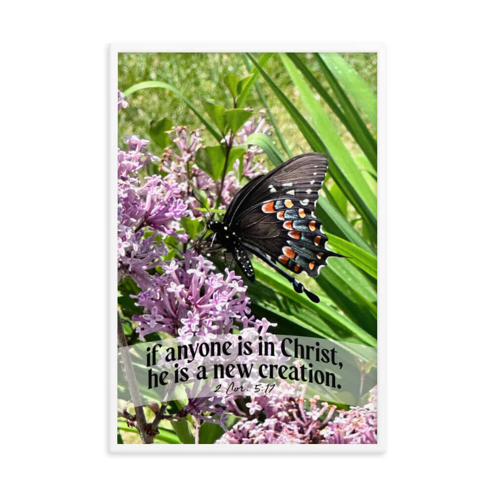 2 Corinthians 5:17 Bible Verse, Butterfly Premium Luster Photo Paper Framed Poster Wall Art White 24″×36″