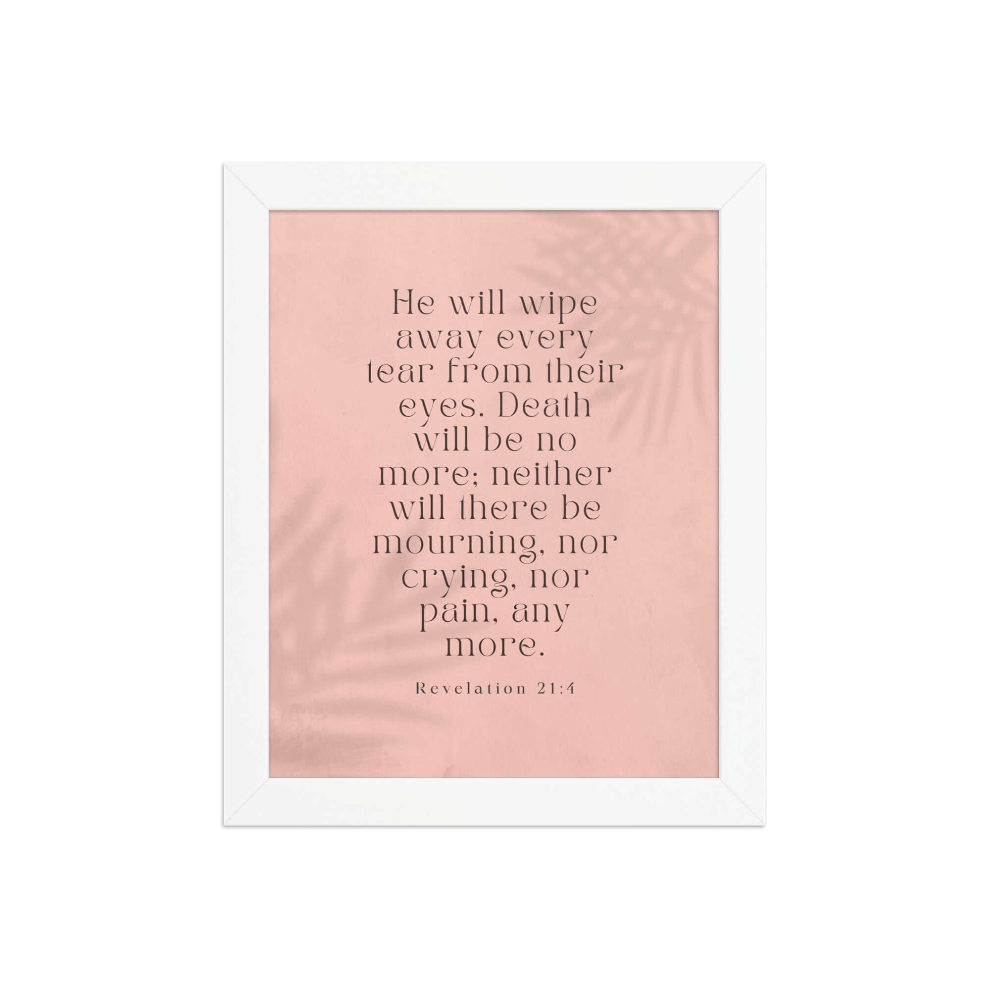Revelation 21:4 Bible Verse, their eyes Premium Luster Photo Paper Framed Poster Wall Art White 8″×10″