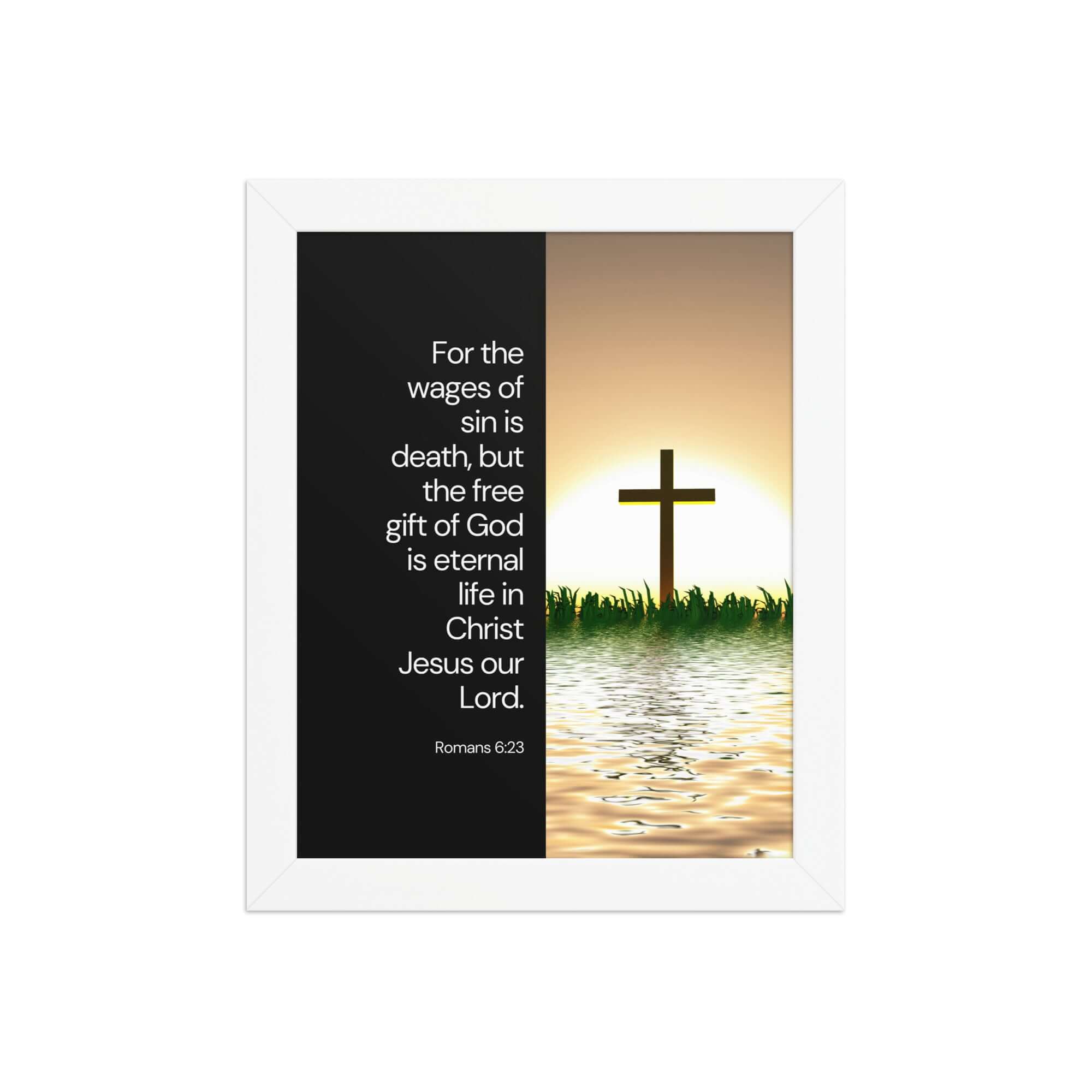 Romans 6:23 Bible Verse, the wages Premium Luster Photo Paper Framed Poster Wall Art White 8″×10″