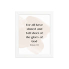 Romans 3:23 Bible Verse, fall short Enhanced Matte Paper Framed Poster Wall Art White 8″×10″