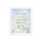 James 4:8 Bible Verse, Draw near Premium Luster Photo Paper Framed Poster Wall Art White 8″×10″