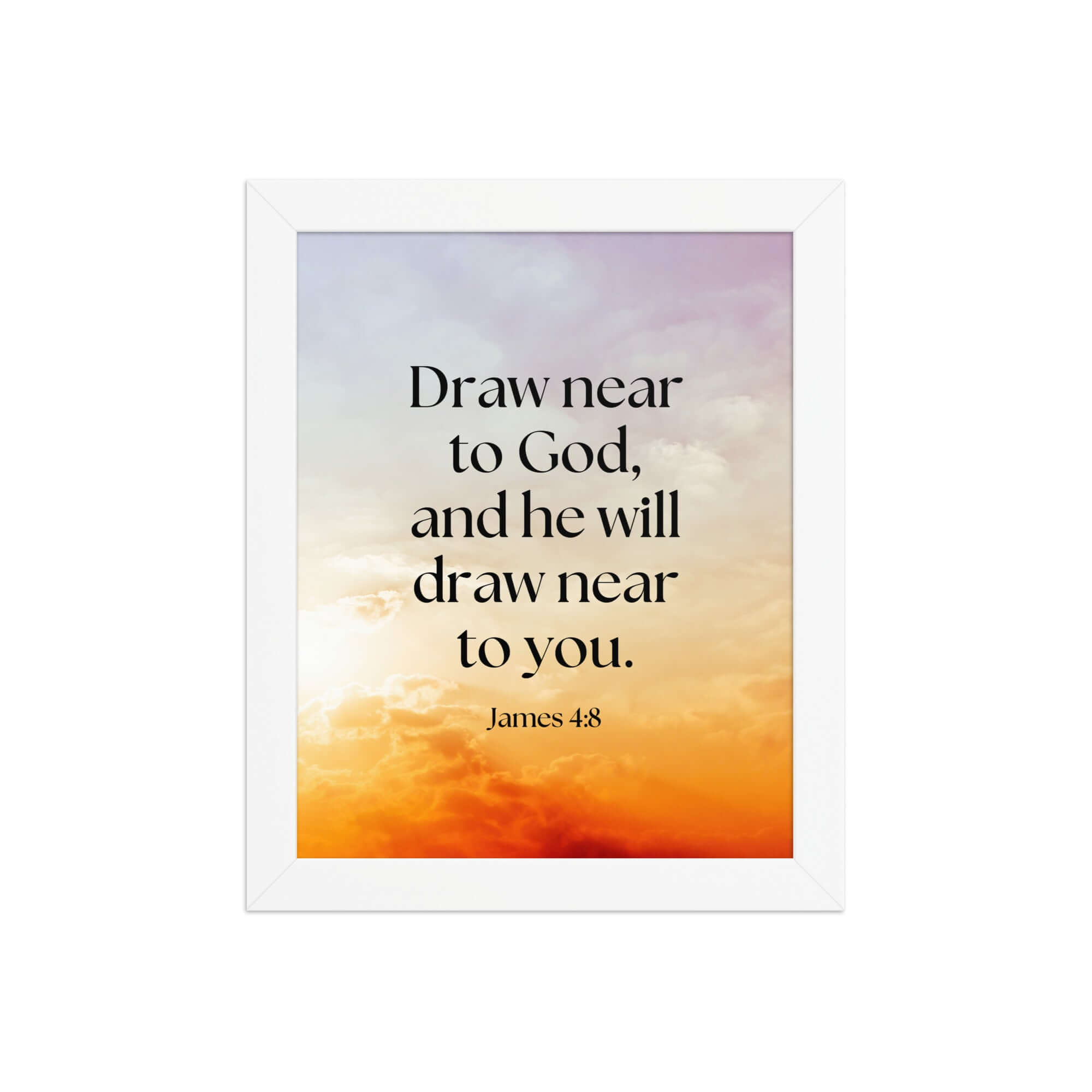 James 4:8 Bible Verse, he will draw Premium Luster Photo Paper Framed Poster Wall Art White 8″×10″