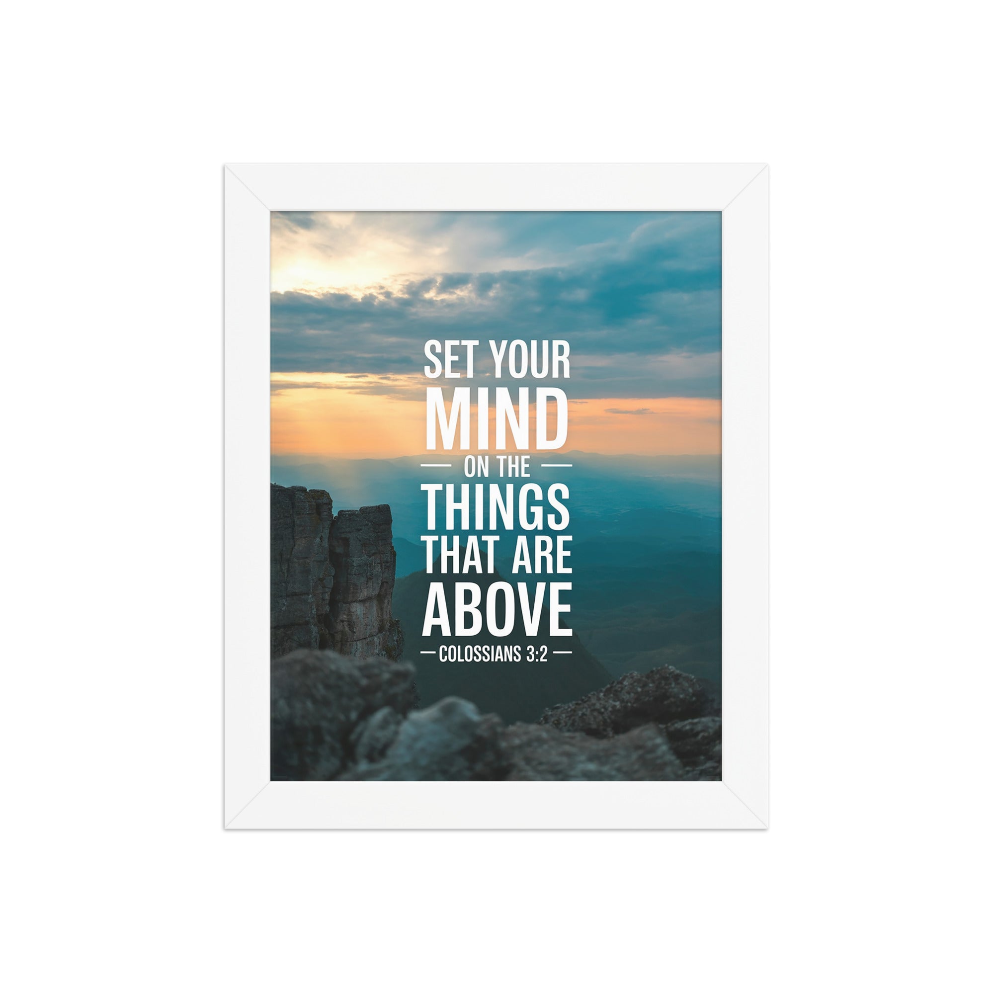 Colossians 3:2 Bible Verse on the Premium Luster Photo Paper Framed Poster White 8″×10″